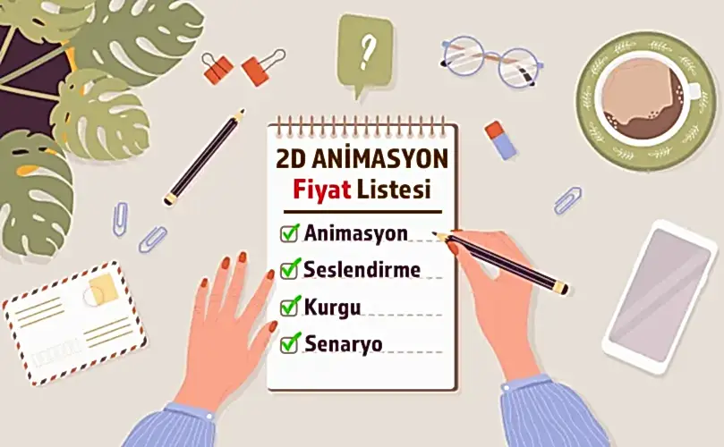 Animasyon Fiyatları